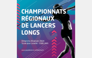 Championnats Régionaux de Lancers Longs